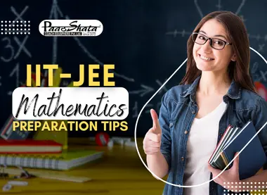 IIT-JEE Mathematics preparation tips