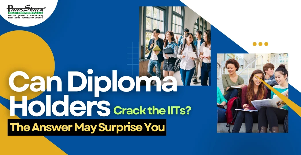 Can Diploma Holders Crack the IITs The Answer May Surprise You